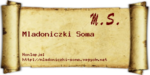 Mladoniczki Soma névjegykártya